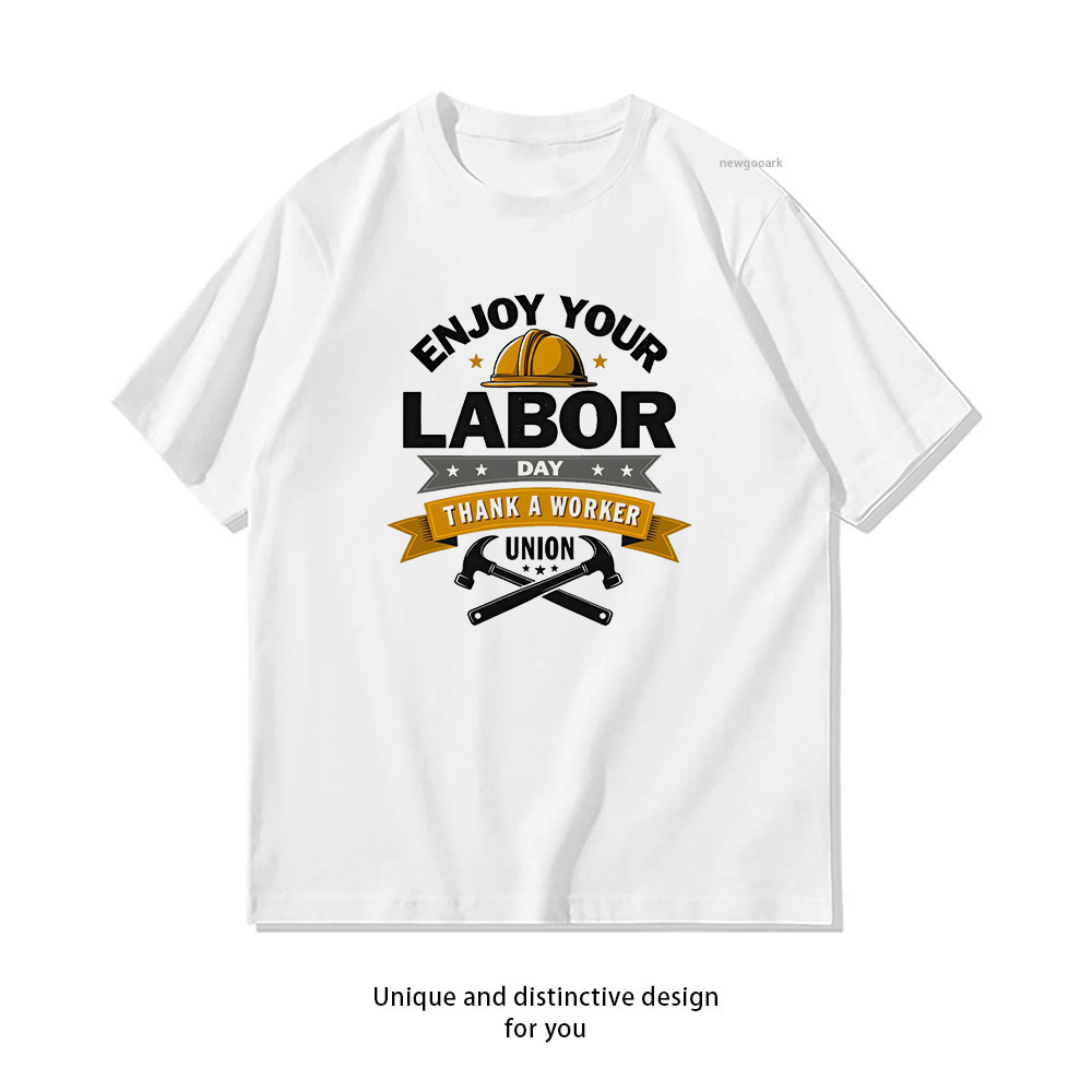 Labor Day Thank a Worker Union - Men'S Fashion Today ulasan dan harga