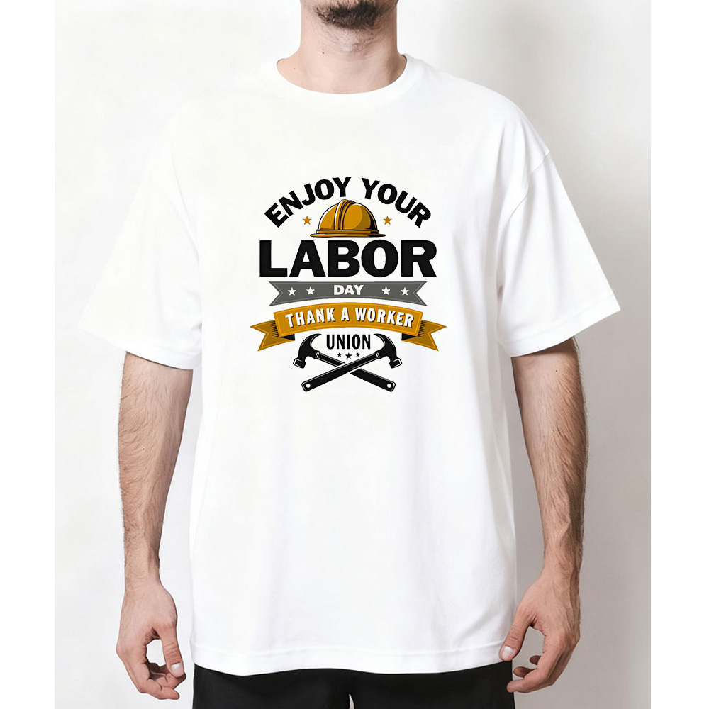 Labor Day Thank a Worker Union - Men'S Fashion Today ulasan dan harga